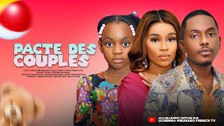 PACTE DES COUPLES - TIMINI EGBUSON, ONYII ALEX, DREAM ALFA, CHARITY ONAH - Dernier film nigérian.