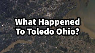 What Happened To Toledo Ohio?