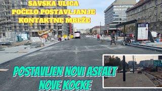 Beograd Savska ulica počelo postavljanje kontaktne mreže uz nova asfaltiranja 1 Novembar rok radova