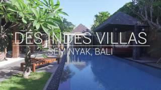 Des Indes Villas - Seminyak, Bali