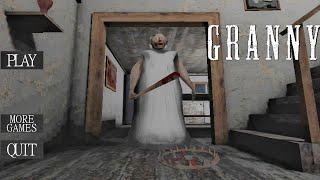 GRANNY 1 GAMEPLAY VIDEO EXTREME MODE  NO VOICE