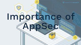 Everything about AppSec and why it is important