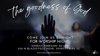 UFB Church Live Stream | Worship Night | 2/20/22 |