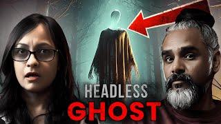 Truth Behind The HEADLESS GHOST Photo | Debriefing | Ghost Encounters ft. Pooja, Sarba, Savio | Goa