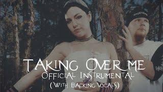 Evanescence - Taking Over Me (Official Instrumental - with Backing Vocals) 4K HQ