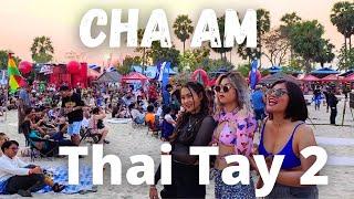 Most Underrated Thai Beach Town +$12 Hotel Thai Tay Music Fest & More! Cha Am Thailand