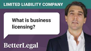 What is a business license and do I need one for my LLC?