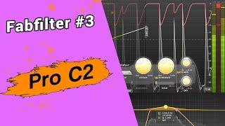 Was den Fabfilter Pro C-2 so besonders macht !? Kompressor Tutorial