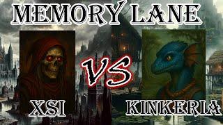 Memory Lane | Necromancer Xsi vs Fortress Kinkeria