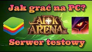 AFK Arena Polska - Jak grać na PC / Serwerze testowym za pomocą Bluestacks?