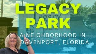 Legacy Park - A Community Near Disney in Davenport Florida