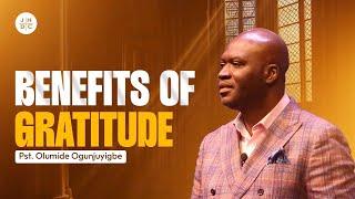 JHDC  | Pastor Olumide Ogunjuyigbe | BENEFITS OF GRATITUDE | 11-17-2024  @10AM