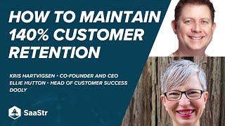 How to Maintain +140% Customer Retention with Dooly's CEO and Head of Customer Success