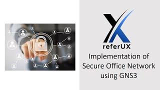 Implementation of Secure Office Network | Network Security