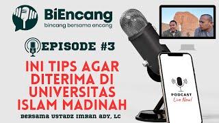 BiEncang #3: Jamaah Umrah BISA yang diterima di Universitas Islam Madinah.. Koq BISA?