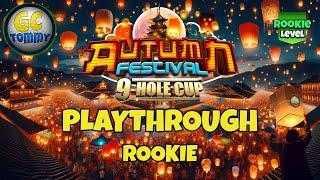 ROOKIE Playthrough, Hole 1-9 - Autumn Festival 9-hole cup! *Golf Clash Guide*