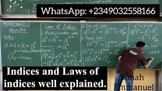 INDICES | ALL 7 LAWS OF INDICES (Complete mathematics tutorial) #excellenceacademy #jonahemmanuel