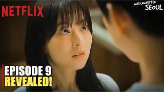 Our Unwritten Seoul Episode 9 Revealed | Park Bo Young | Park Jin Young | Ryu Kyung Soo (ENG SUB)