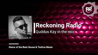 Reckoning Radio Episode 111 - Quddus Kay