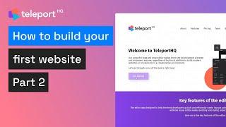 Build your first website in TeleportHQ - Part 2