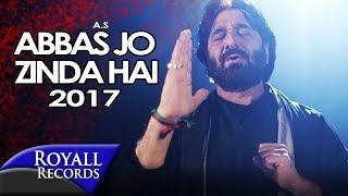 Nadeem Sarwar | Abbas Jo Zinda Hai | 2017/1439