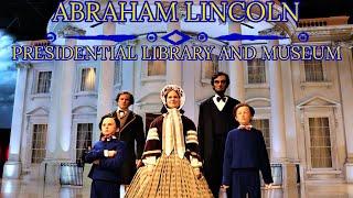 Abraham Lincoln Presidential Library and Museum