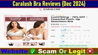 Caralush Bra Reviews Consumer Reports: Before Buy Check Caralush.com Is Scam Or Legit? |