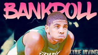 Kyrie Irving HIGHSCHOOL MixTape-“Bankroll” By Lil Uzi Vert Ft. Future (Insane Handles)