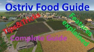 Ultimate Ostriv Food Guide - All tips, tricks and features about food