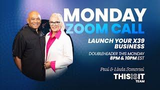 X39 Launch Zoom 10PM | Paul & Linda Somersal