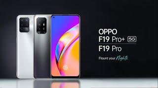 Oppo F19 Pro | F19 Pro Plus 5G - Official Specifications | Price | India Launch