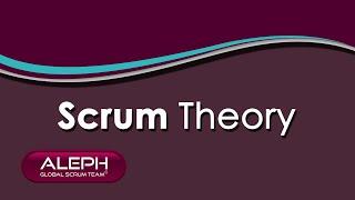 #ScrumTheory | #ALEPH-GLOBAL #SCRUM TEAM ™