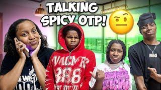 TALKING SPICY ON THE PHONE INRONT THEM PRANK