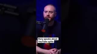 Rory on Podcast and YouTube splits