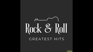 Rock & Roll  -  Greatest Hits