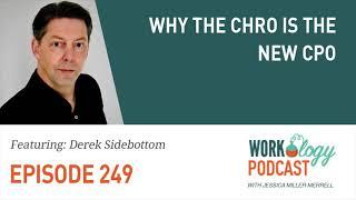 Episode 249 - Why the CHRO is the New CPO