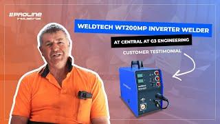 Weldtech 200MP Inverter Welder | Customer Testimonial | Central Engineering | Proline Industrial