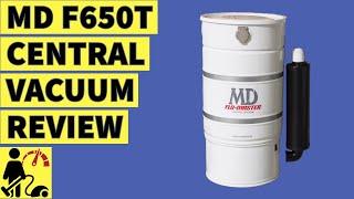 MD Flo-Master F650t Built In  Central  Vacuum Review