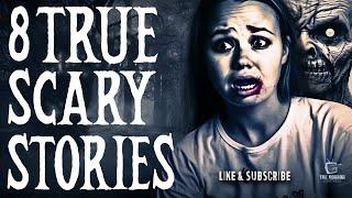 8 TRUE Scary Horror Stories | the Horror Chronicle