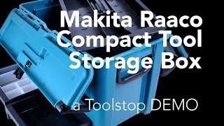 Makita Raaco Compact Tool Storage Box - a Toolstop DEMO