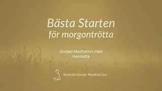 Meditation för morgontrötta