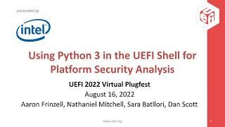 Using Python 3 in the UEFI Shell for Platform Security Analysis