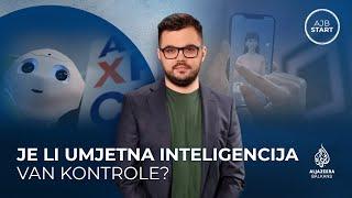 Je li umjetna inteligencija otišla predaleko? | AJB Start