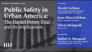 Public Safety in Urban America: The Daniel Penny Trial and Its Implications