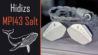 (The Whale's Song) Hidizs MP143 Salt - Headphone Highlights