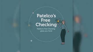 Discover the Benefits of Free Checking with Patelco Credit Union