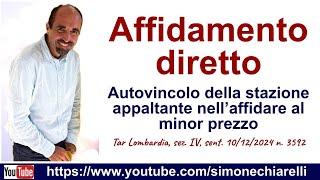 AFFIDAMENTO DIRETTO: l'autovincolo della S.A. è davvero vincolante? commento (13/12/2024)