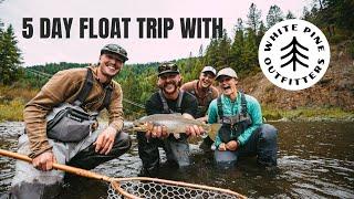 WHITE PINE OUTFITTERS - 5 Day Fly Fishing Adventure Through A Gorgeous Canyon Stretch of River