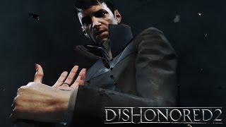 Dishonored 2 – Чужой и Бездна