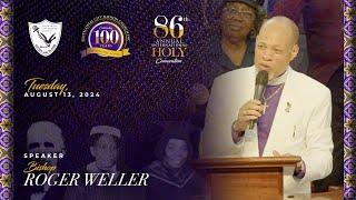 86th Annual Holy Convocation | Tuesday Evening, August 13, 2024